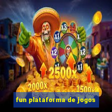 fun plataforma de jogos